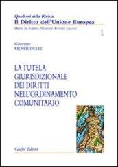 La tutela giurisdizionale dei diritti nell'ordinamento comunitario