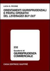 Orientamenti giurisprudenziali e profili operativi del leveraged buy out