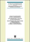 Legge in sostituzione di atto amministrativo. Atti preparatori e attuativi di atto legislativo. Atti del 46º Convegno di scienza dell'amministrazione (Varenna, 2000)