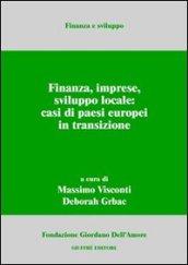 Finanza, imprese, sviluppo locale: casi di paesi europei in transizione