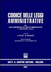 Codice delle leggi amministrative. Già leggi fondamentali del diritto amministrativo. 1.Organizzazione e attività