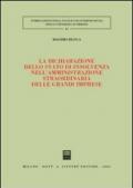 La dichiarazione dello stato di insolvenza nell'amministrazione straordinaria delle grandi imprese