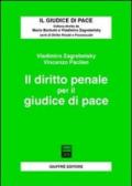 Il diritto penale per il giudice di pace