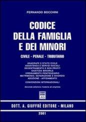 Codice della famiglia e dei minori. Civile, penale, tributario