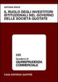 Il ruolo degli investitori istituzionali nel governo delle società quotate