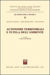 Autonomie territoriali e tutela dell'ambiente