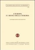 L'Europa e i ruoli della Turchia