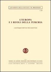 L'Europa e i ruoli della Turchia