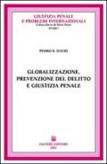 Globalizzazione, prevenzione del delitto e giustizia penale