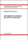 Affidamento e certezza del diritto tributario