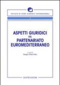 Aspetti giuridici del partenariato euromediterraneo