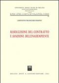 Risoluzione del contratto e sanzione dell'inadempiente