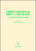 I diritti fondamentali dopo la Carta di Nizza. Il costituzionalismo dei diritti. Atti del Convegno AIDC (Taormina, giugno 2001)