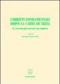 I diritti fondamentali dopo la Carta di Nizza. Il costituzionalismo dei diritti. Atti del Convegno AIDC (Taormina, giugno 2001)