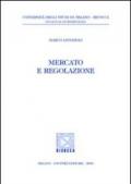 Mercato e regolazione