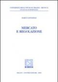 Mercato e regolazione