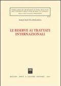 Le riserve ai trattati internazionali