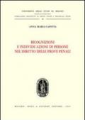 Ricognizioni e individuazioni di persone nel diritto delle prove penali