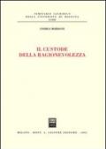 Il custode della ragionevolezza