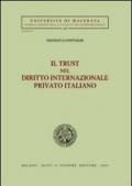 Il trust nel diritto internazionale privato italiano