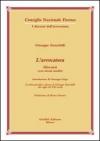 L'avvocatura. Discorsi (con alcuni inediti)