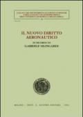 Il nuovo diritto aeronautico. In ricordo di Gabriele Silingardi