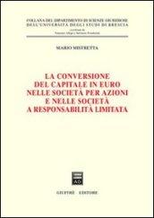 La conversione del capitale in euro nelle società per azioni e nelle società a responsabilità limitata