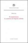 Il contenzioso in materia di imposte dirette