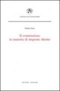 Il contenzioso in materia di imposte dirette