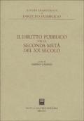 Il diritto pubblico nella seconda metà del XX secolo