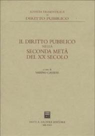 Il diritto pubblico nella seconda metà del XX secolo