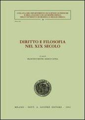 Diritto e filosofia nel XIX secolo. Atti del Seminario di studi (Università di Modena, 24 marzo 2000)