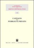 L'appalto fra pubblico e privato. Atti del 12º Seminario (Milano, 16 dicembre 2000)