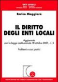 Il diritto degli enti locali. Aggiornato con la Legge costituzionale 18 ottobre 2001, n.3. Problemi e casi pratici