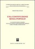 Una costituzione senza popolo? La costituzione europea alla luce delle concezioni del popolo come «potere costituente»