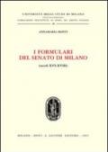 I formulari del Senato di Milano (secoli XVI-XVIII)