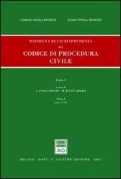 Rassegna di giurisprudenza del Codice di procedura civile. Aggiornamento 1999-2001. 1.Artt. 1-74