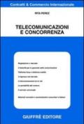 Telecomunicazioni e concorrenza