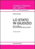 Lo Stato in giudizio. Enti pubblici ed avvocatura dello Stato