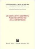 Le risoluzioni di diritto per inadempimento dell'appaltatore