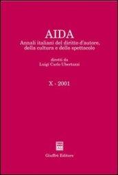 Aida. Annali italiani del diritto d'autore, della cultura e dello spettacolo (2001)