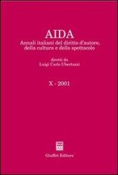 Aida. Annali italiani del diritto d'autore, della cultura e dello spettacolo (2001)