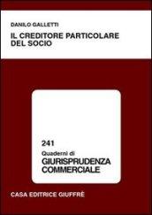 Il creditore particolare del socio