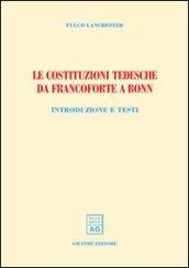 Le costituzioni tedesche da Francoforte a Bonn. Introduzione e testi