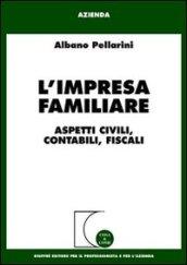 L'impresa familiare. Aspetti civili, contabili, fiscali