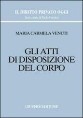 Gli atti di disposizione del corpo