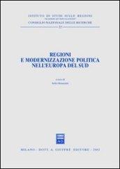 Regioni e modernizzazione politica nell'Europa del sud