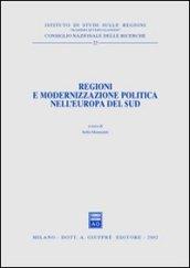 Regioni e modernizzazione politica nell'Europa del sud