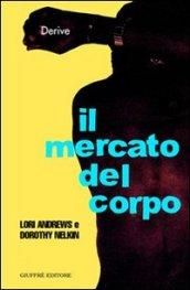 Il mercato del corpo