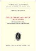 Nella disuguaglianza la giustizia. Pietro Mantegazza e il Codice penale austriaco (1816)